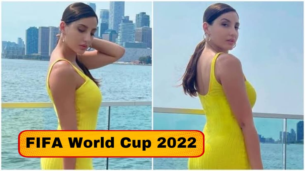 આજે નોરા ફતેહી FIFA World Cupમાં કરશે ડાન્સ, પરફોર્મન્સ માટે કરી છે જોરદાર તૈયારી